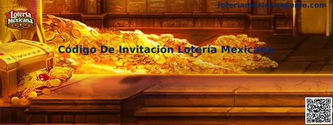 Código De Invitación Lotería Mexicana